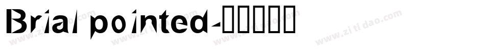 Brial pointed字体转换